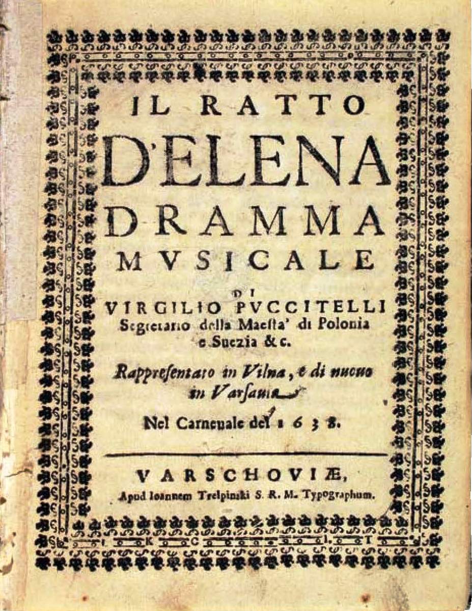 Okładka libretta opery Il ratto d'Elena autorstwa Virgilio Puccitelli. Napisy tytułowe otacza ozdobna prostokątna ramka